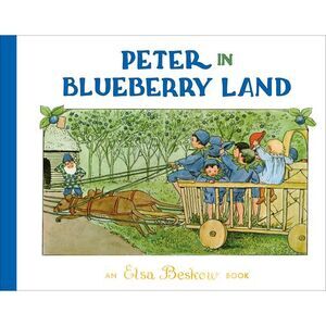 Peter in Blueberry Land -- Elsa Beskow